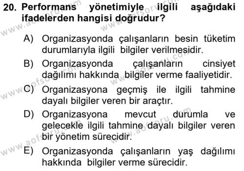 Sağlık İşletmelerinde İnsan Kaynakları Yönetimi Dersi 2023 - 2024 Yılı (Vize) Ara Sınavı 20. Soru