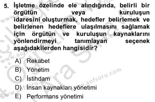 Sağlık İşletmelerinde İnsan Kaynakları Yönetimi Dersi 2023 - 2024 Yılı (Vize) Ara Sınavı 5. Soru