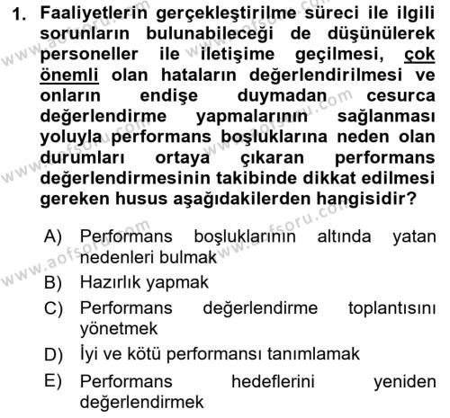 Sağlık İşletmelerinde İnsan Kaynakları Yönetimi Dersi 2023 - 2024 Yılı (Final) Dönem Sonu Sınavı 1. Soru