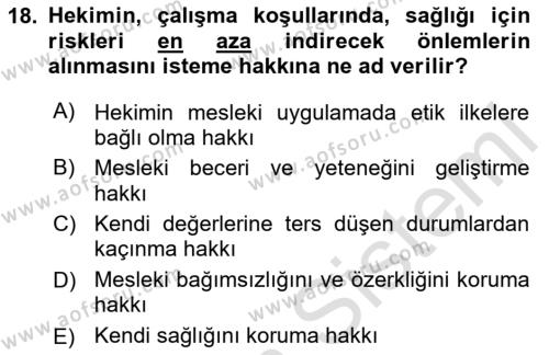 Sağlık İşletmelerinde İnsan Kaynakları Yönetimi Dersi 2023 - 2024 Yılı (Final) Dönem Sonu Sınavı 18. Soru