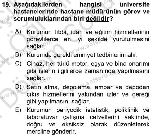 Sağlık İşletmelerinde İnsan Kaynakları Yönetimi Dersi 2023 - 2024 Yılı (Final) Dönem Sonu Sınavı 19. Soru