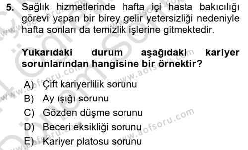 Sağlık İşletmelerinde İnsan Kaynakları Yönetimi Dersi 2023 - 2024 Yılı (Final) Dönem Sonu Sınavı 5. Soru