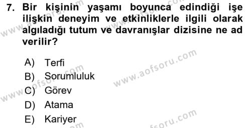 Sağlık İşletmelerinde İnsan Kaynakları Yönetimi Dersi 2023 - 2024 Yılı (Final) Dönem Sonu Sınavı 7. Soru