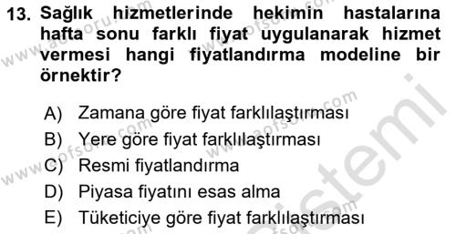 Sağlık Politikaları Dersi 2021 - 2022 Yılı Yaz Okulu Sınavı 13. Soru