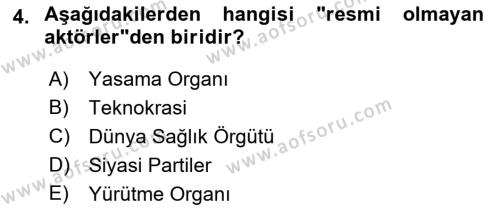 Sağlık Politikaları Dersi 2021 - 2022 Yılı Yaz Okulu Sınavı 4. Soru