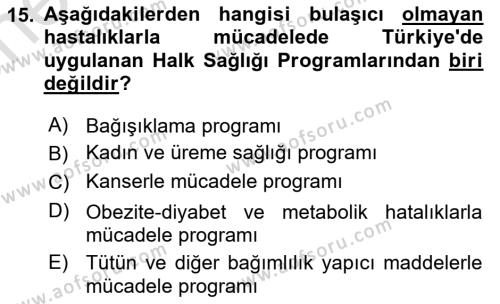 Sağlık Politikaları Dersi 2023 - 2024 Yılı (Vize) Ara Sınavı 15. Soru