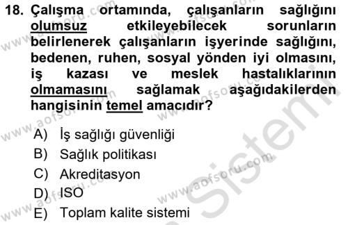 Sağlık Politikaları Dersi 2023 - 2024 Yılı (Final) Dönem Sonu Sınavı 18. Soru