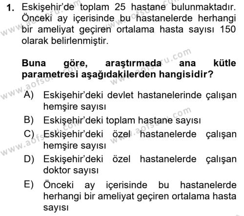 Sağlık Alanında İstatistik Dersi 2023 - 2024 Yılı (Vize) Ara Sınavı 1. Soru