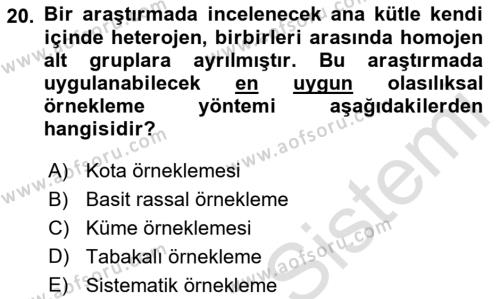 Sağlık Alanında İstatistik Dersi 2023 - 2024 Yılı (Vize) Ara Sınavı 20. Soru