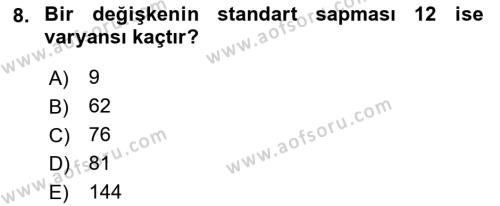 Sağlık Alanında İstatistik Dersi 2023 - 2024 Yılı (Vize) Ara Sınavı 8. Soru