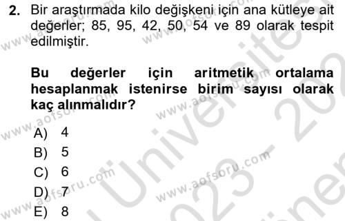 Sağlık Alanında İstatistik Dersi 2023 - 2024 Yılı (Final) Dönem Sonu Sınavı 2. Soru