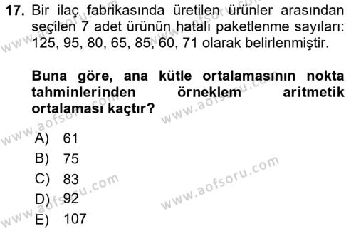 Sağlık Alanında İstatistik Dersi 2024 - 2025 Yılı (Vize) Ara Sınavı 17. Soru