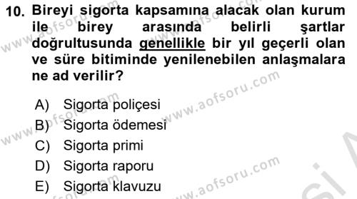 Sağlık Ekonomisi Dersi 2019 - 2020 Yılı Yaz Okulu Sınavı 10. Soru