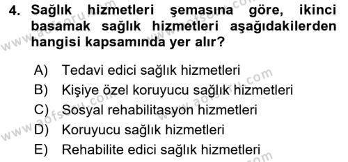 Sağlık Ekonomisi Dersi 2022 - 2023 Yılı Yaz Okulu Sınavı 4. Soru