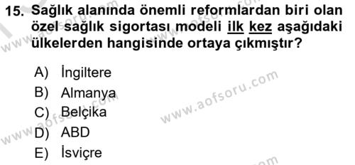 Sağlık Ekonomisi Dersi 2023 - 2024 Yılı (Final) Dönem Sonu Sınavı 15. Soru