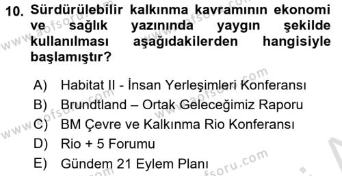 Sağlık Ekonomisi Dersi 2023 - 2024 Yılı Yaz Okulu Sınavı 10. Soru