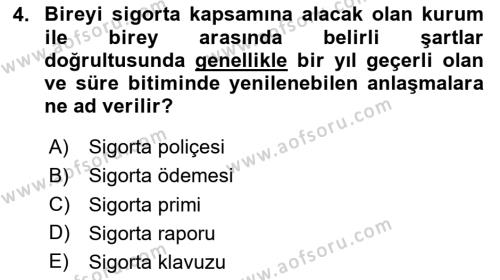 Sağlık Ekonomisi Dersi 2023 - 2024 Yılı Yaz Okulu Sınavı 4. Soru