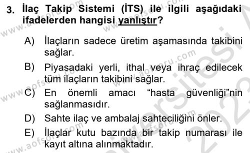 Genel Tıbbi Ürün Ve Tıbbi Cihaz Bilgisi Dersi 2022 - 2023 Yılı (Vize) Ara Sınavı 3. Soru