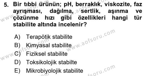 Genel Tıbbi Ürün Ve Tıbbi Cihaz Bilgisi Dersi 2022 - 2023 Yılı (Vize) Ara Sınavı 5. Soru