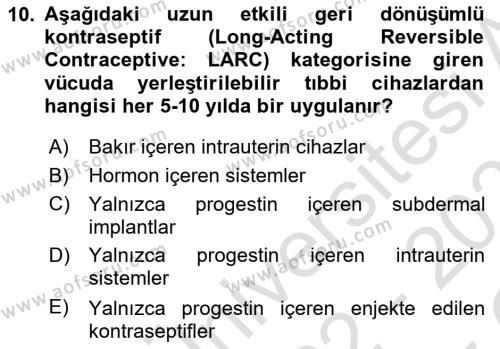 Genel Tıbbi Ürün Ve Tıbbi Cihaz Bilgisi Dersi 2022 - 2023 Yılı Yaz Okulu Sınavı 10. Soru