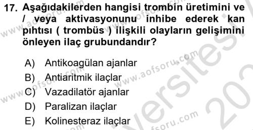 Genel Tıbbi Ürün Ve Tıbbi Cihaz Bilgisi Dersi 2022 - 2023 Yılı Yaz Okulu Sınavı 17. Soru