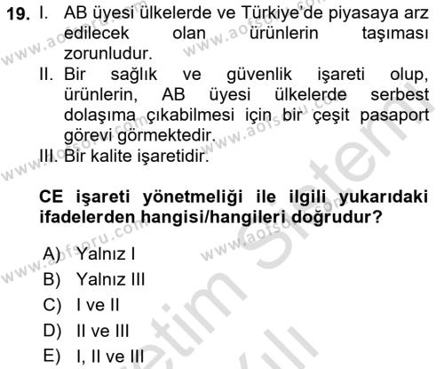 Genel Tıbbi Ürün Ve Tıbbi Cihaz Bilgisi Dersi 2022 - 2023 Yılı Yaz Okulu Sınavı 19. Soru