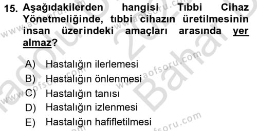 Genel Tıbbi Ürün Ve Tıbbi Cihaz Bilgisi Dersi 2023 - 2024 Yılı (Vize) Ara Sınavı 15. Soru