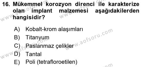 Genel Tıbbi Ürün Ve Tıbbi Cihaz Bilgisi Dersi 2023 - 2024 Yılı (Vize) Ara Sınavı 16. Soru