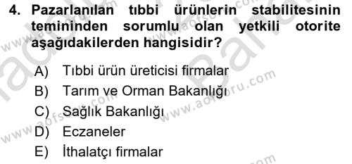 Genel Tıbbi Ürün Ve Tıbbi Cihaz Bilgisi Dersi 2023 - 2024 Yılı (Vize) Ara Sınavı 4. Soru