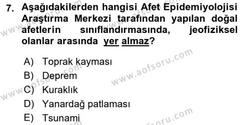 Sağlık Kurumlarında Afet Ve Kriz Yönetimi Dersi 2022 - 2023 Yılı Yaz Okulu Sınavı 7. Soru