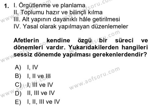 Sağlık Kurumlarında Afet Ve Kriz Yönetimi Dersi 2023 - 2024 Yılı (Vize) Ara Sınavı 1. Soru