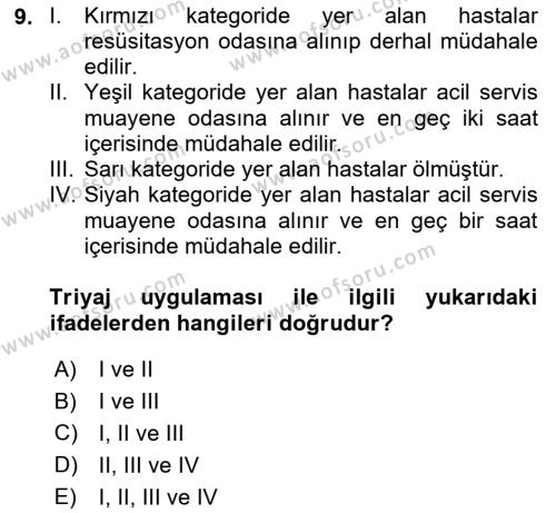 Sağlık Kurumlarında Afet Ve Kriz Yönetimi Dersi 2023 - 2024 Yılı Yaz Okulu Sınavı 9. Soru