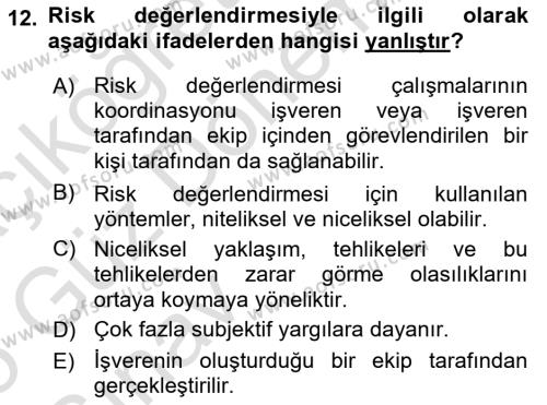 Sağlık Kurumlarında Afet Ve Kriz Yönetimi Dersi 2024 - 2025 Yılı (Vize) Ara Sınavı 12. Soru