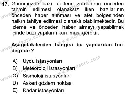 Sağlık Kurumlarında Afet Ve Kriz Yönetimi Dersi 2024 - 2025 Yılı (Vize) Ara Sınavı 17. Soru