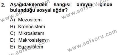 Çocuk Ruh Sağlığı Dersi 2012 - 2013 Yılı (Final) Dönem Sonu Sınavı 2. Soru