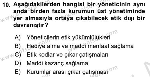 Sağlık Bilimlerinde Ve Yönetiminde Etik Dersi 2022 - 2023 Yılı Yaz Okulu Sınavı 10. Soru