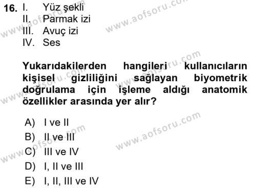 Sağlık Bilimlerinde Ve Yönetiminde Etik Dersi 2022 - 2023 Yılı Yaz Okulu Sınavı 16. Soru