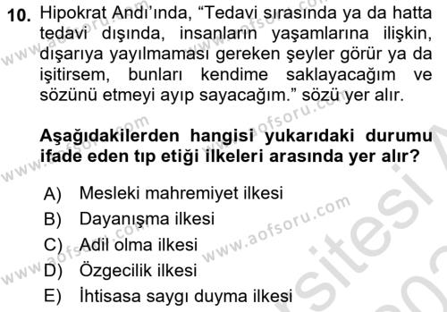 Sağlık Bilimlerinde Ve Yönetiminde Etik Dersi 2023 - 2024 Yılı Yaz Okulu Sınavı 10. Soru