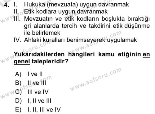 Sağlık Bilimlerinde Ve Yönetiminde Etik Dersi 2023 - 2024 Yılı Yaz Okulu Sınavı 4. Soru