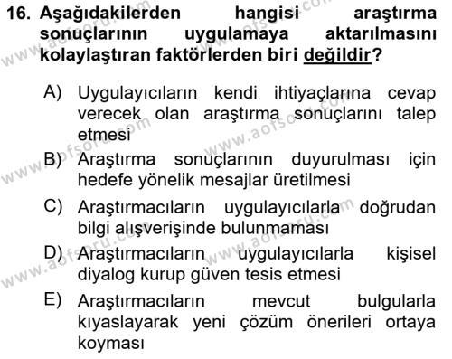 Sağlık Hizmetlerinde Araştırma Ve Değerlendirme Dersi 2022 - 2023 Yılı Yaz Okulu Sınavı 16. Soru