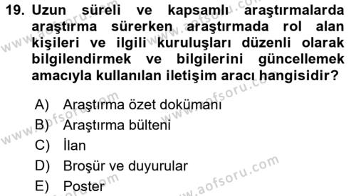 Sağlık Hizmetlerinde Araştırma Ve Değerlendirme Dersi 2022 - 2023 Yılı Yaz Okulu Sınavı 19. Soru