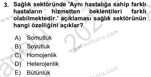 Sağlık Hizmetlerinde Araştırma Ve Değerlendirme Dersi 2023 - 2024 Yılı (Vize) Ara Sınavı 3. Soru