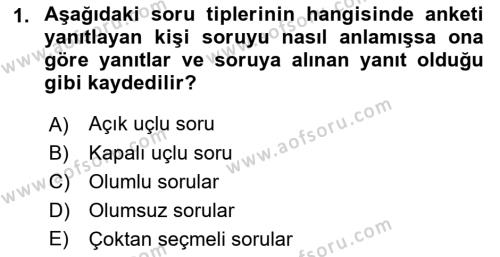 Sağlık Hizmetlerinde Araştırma Ve Değerlendirme Dersi 2023 - 2024 Yılı (Final) Dönem Sonu Sınavı 1. Soru