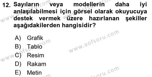 Sağlık Hizmetlerinde Araştırma Ve Değerlendirme Dersi 2023 - 2024 Yılı (Final) Dönem Sonu Sınavı 12. Soru