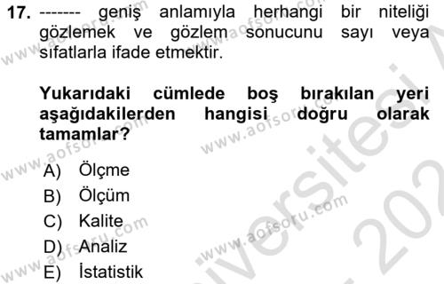 Sağlık Hizmetlerinde Araştırma Ve Değerlendirme Dersi 2023 - 2024 Yılı (Final) Dönem Sonu Sınavı 17. Soru