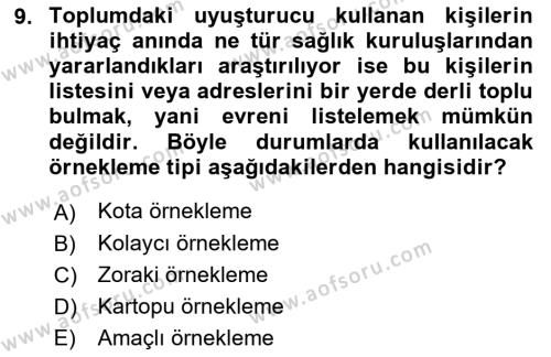 Sağlık Hizmetlerinde Araştırma Ve Değerlendirme Dersi 2023 - 2024 Yılı (Final) Dönem Sonu Sınavı 9. Soru