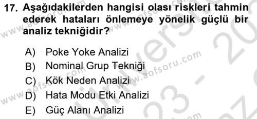 Sağlık Hizmetlerinde Araştırma Ve Değerlendirme Dersi 2023 - 2024 Yılı Yaz Okulu Sınavı 17. Soru