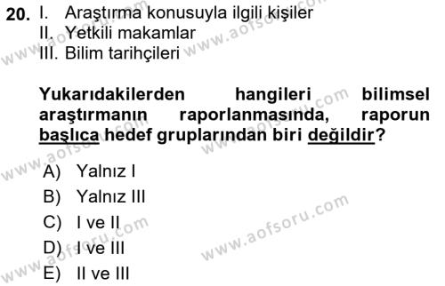 Sağlık Hizmetlerinde Araştırma Ve Değerlendirme Dersi 2023 - 2024 Yılı Yaz Okulu Sınavı 20. Soru