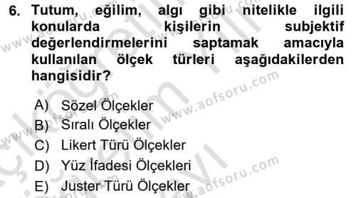 Sağlık Hizmetlerinde Araştırma Ve Değerlendirme Dersi 2023 - 2024 Yılı Yaz Okulu Sınavı 6. Soru