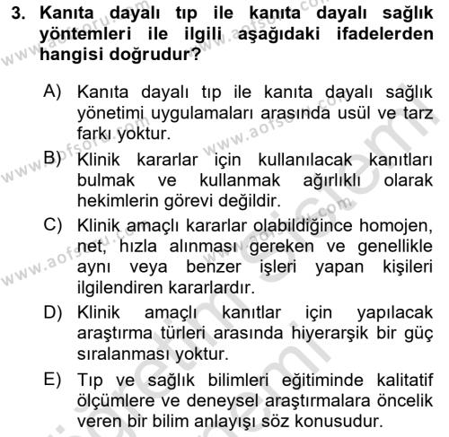 Sağlık Hizmetlerinde Araştırma Ve Değerlendirme Dersi 2024 - 2025 Yılı (Vize) Ara Sınavı 3. Soru